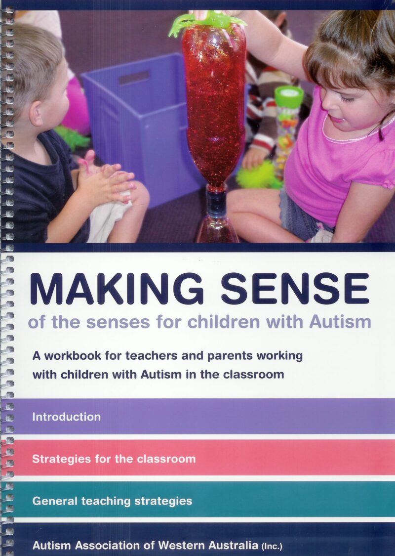 Making Sense of the Senses in Children with Autism