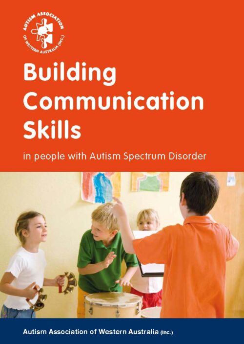 Building Communication Skills in People with Autism Spectrum Disorder
